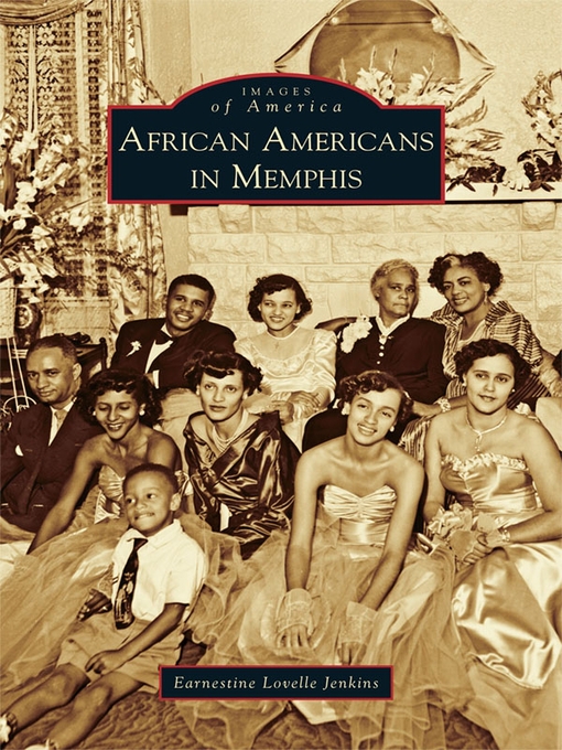 Title details for African Americans in Memphis by Earnestine Lovelle Jenkins - Wait list